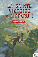 Sainte victoire a disparu ! (La)